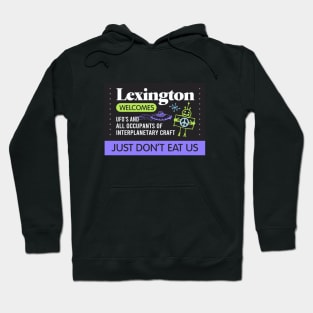 Lexington Welcomes Aliens Hoodie